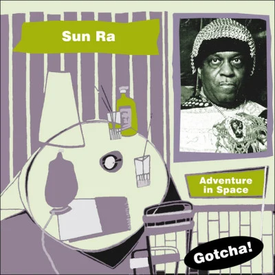 Sun Ra Adventure in Space (Lounge Serie)