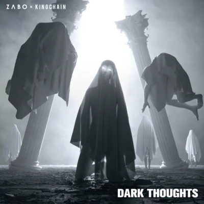 ZABO/KINGCHAIN DARK THOUGHTS