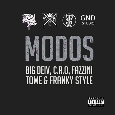 Franky Style/Tome Coke/Big Deiv/C.R.O/Fazzini Modos