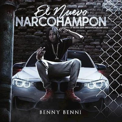 Benny Benni El Nuevo Narcohampon