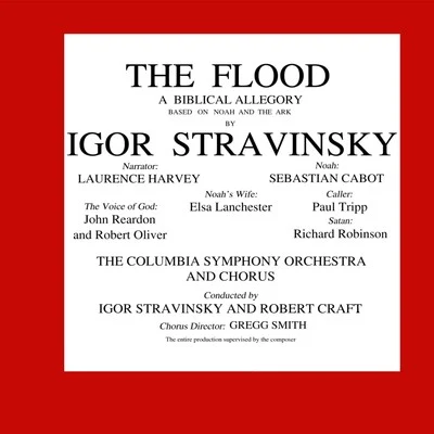 The Columbia Symphony Chorus/The Columbia Symphony Orchestra The Flood