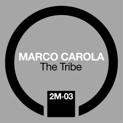 Marco Carola The Tribe