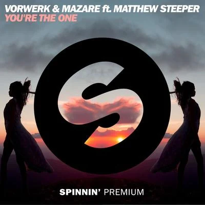 Vorwerk you ret和one (feat. Matthew steeper)