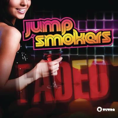 Jump Smokers Faded