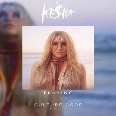 Culture Code Praying (Culture Code Remix)