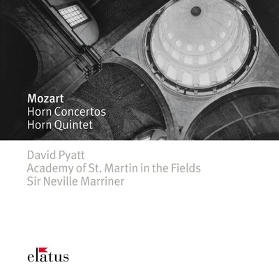 Academy of St. Martin in the Fields/Sir Neville Marriner/David Pyatt Mozart : horn concertos 1-4 horn quintet - E拉圖斯