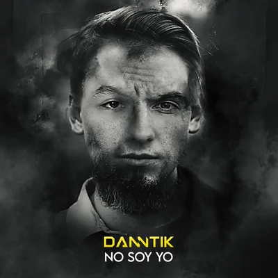 Danntik No Soy Yo