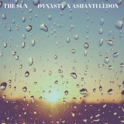 Dynasty The Sun (feat. Ashanti Ledon)