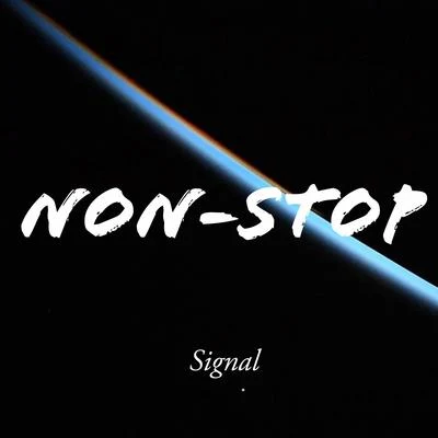 Signal Non-Stop