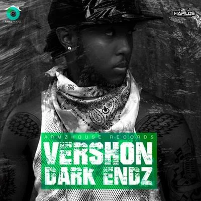 Vershon Dark Endz - Single