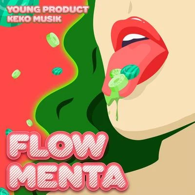 Keko Musik/Young Product Flow Menta