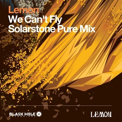 Lemon We Can't Fly (Solarstone Pure Mix)