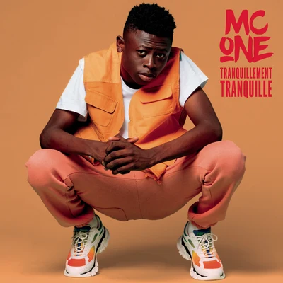 Mc One Tranquillement tranquille