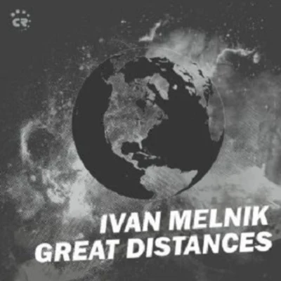 Ivan Melnik Great Distances