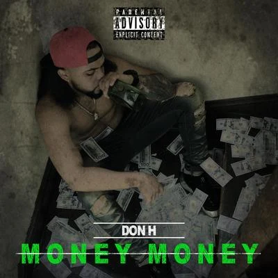 Don H Money Money