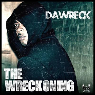 Dawreck The Wreckoning