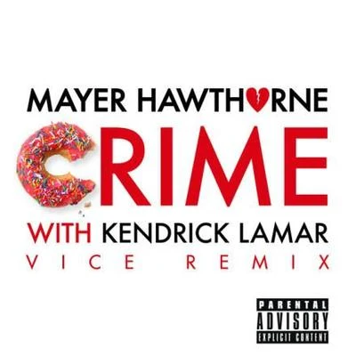 Mayer Hawthorne Crime (Vice Remix)