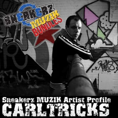 Carl Tricks Sneakerz MUZIK Artist Profile: Carl Tricks