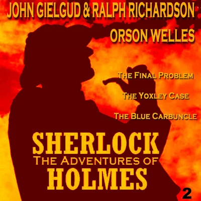 Ralph Richardson/John Gielgud The Adventures of Sherlock Holmes Vol. 2