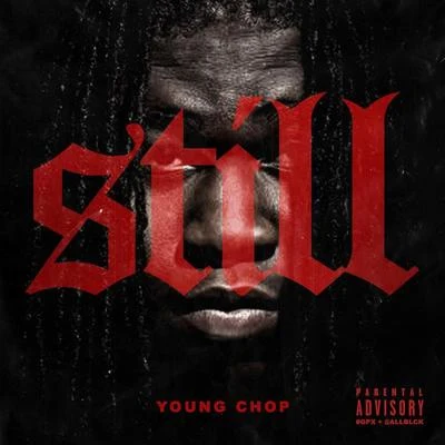 Young Chop Still