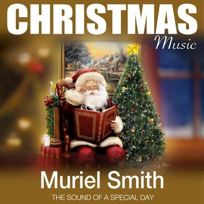 Muriel Smith Christmas Music