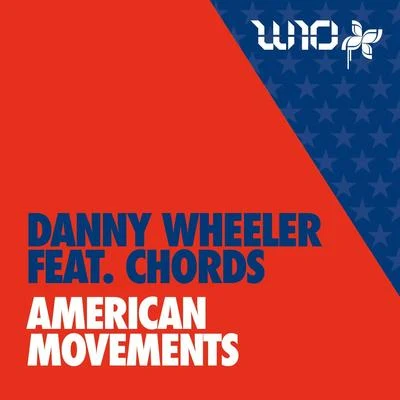 Danny Wheeler American Movements