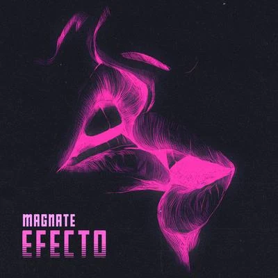 Magnate Efecto