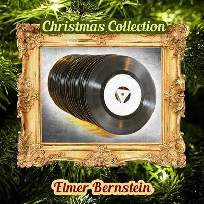 Elmer Bernstein Christmas Collection