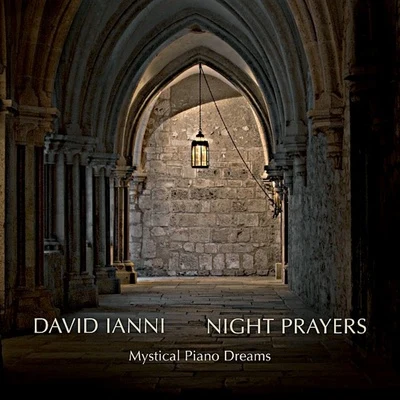 David Ianni Night Prayers