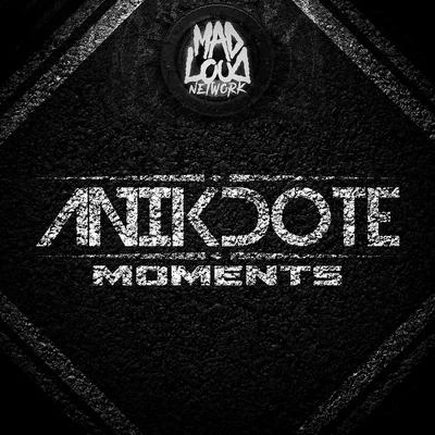 Anikdote Moments