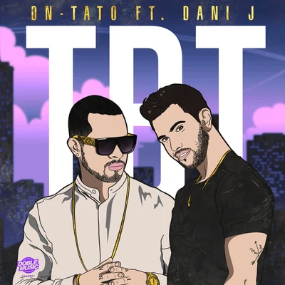 Dani J/DN-Tato Tbt