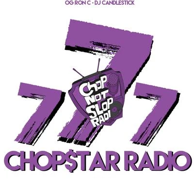 OG Ron C Chopstars Radio, Vol. 7