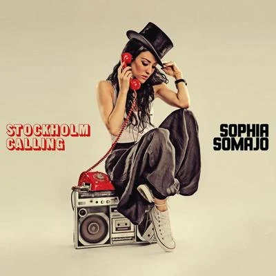 Sophia Somajo Stockholm Calling EP