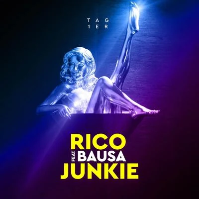 Rico Sperling Junkie (feat. Bausa)