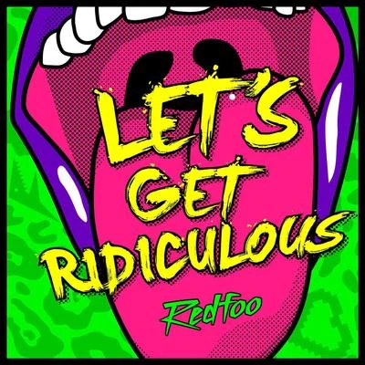 Redfoo Let's Get Ridiculous - Single