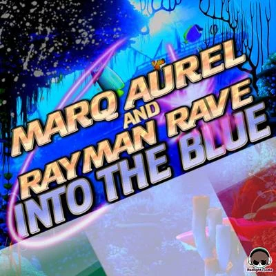 Marq Aurel Into the Blue (Italo Dance Edition)