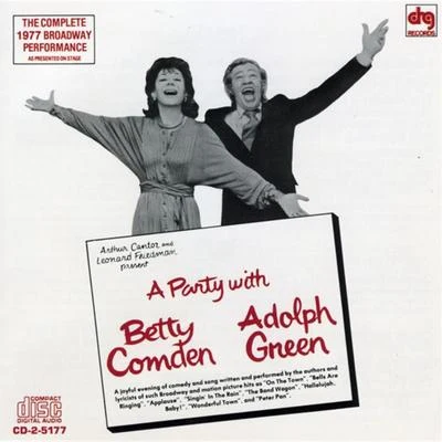 Betty Comden &amp; Adolph Green A Party With Comden & Green