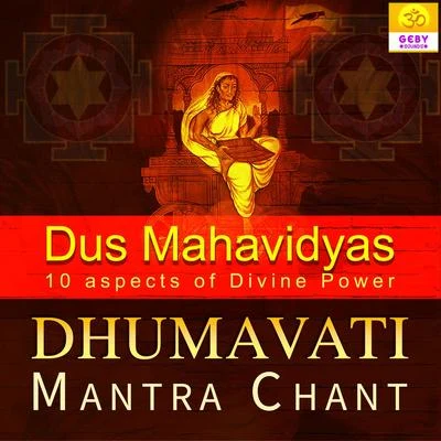 Pooja Dhumavati Mantra Chant (Dus Mahavidyas)