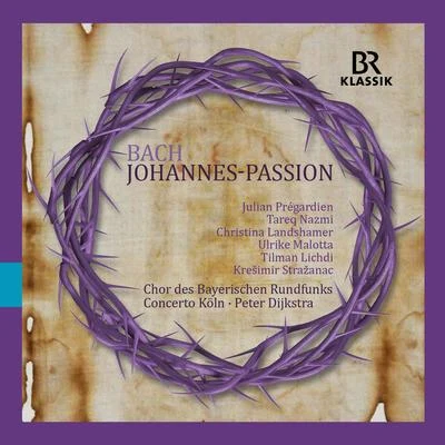 Chor des Bayerischen Rundfunks/Marga Hoffgen/Johann Sebastian Bach/Bavarian Radio Symphony Orchestra/Hans Hotter/Eugen Jochum Bach: St. John Passion, BWV 245