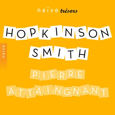 Hopkinson Smith Pierre Attaingnant