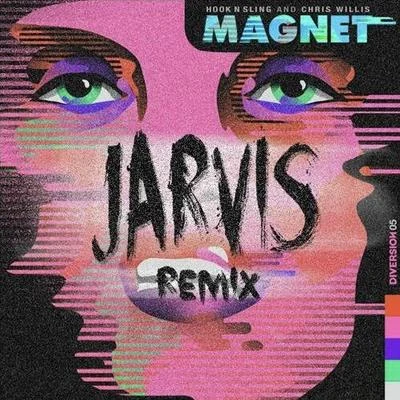 JARVIS Magnet (Jarvis Remix)