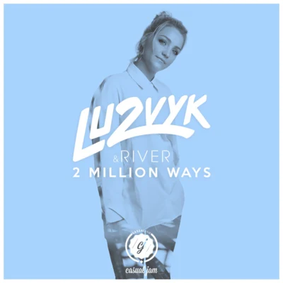 LU2VYK 2 Million Ways