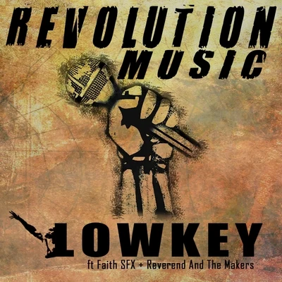 Reverend and the Makers/Lowkey Revolution Music