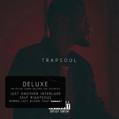 Bryson Tiller T R A P S O U L (Deluxe)