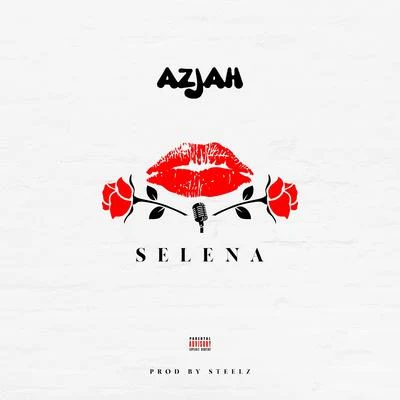 Azjah Selena