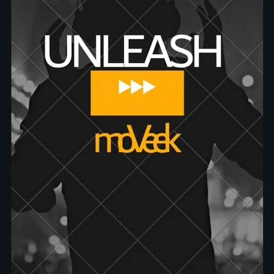 Moveek Unleash