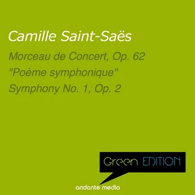 Louis de Froment/Radio Luxembourg Symphony Orchestra Green Edition - Saint-Saëns: Morceau de Concert, Op. 62 & Symphony No. 1, Op. 2