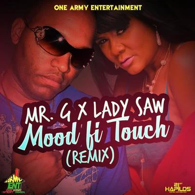 Mr. G/Lady Saw Mood Fi Touch (Remix) - Single