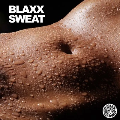 Blaxx Sweat