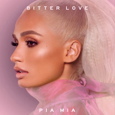 Pia Mia Bitter Love